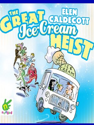 cover image of The Great Ice Cream Heist